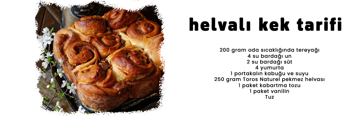 Helvalı Kek Tarifi